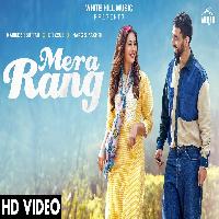 Mera Rang Maninder Buttar ft Nargis Fakhri New Punjabi Song 2022 By Maninder Buttar Poster